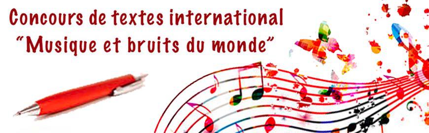Concours de textes international Musique et bruits du monde