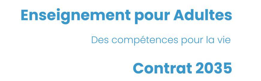 Enseignement pour adultes - contrat 2035